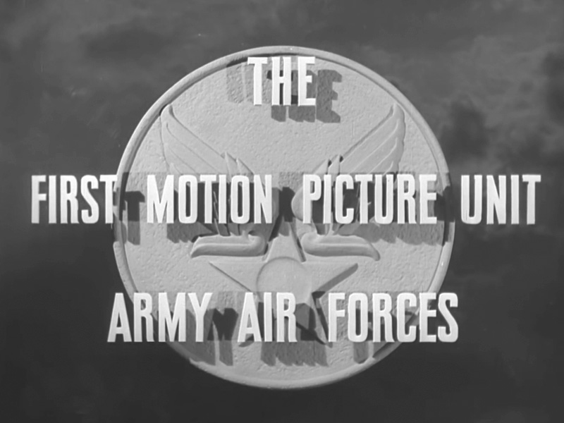 First Motion Picture Unit Army Air Forces