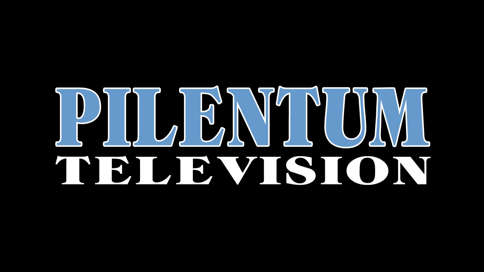 Pilentum Television